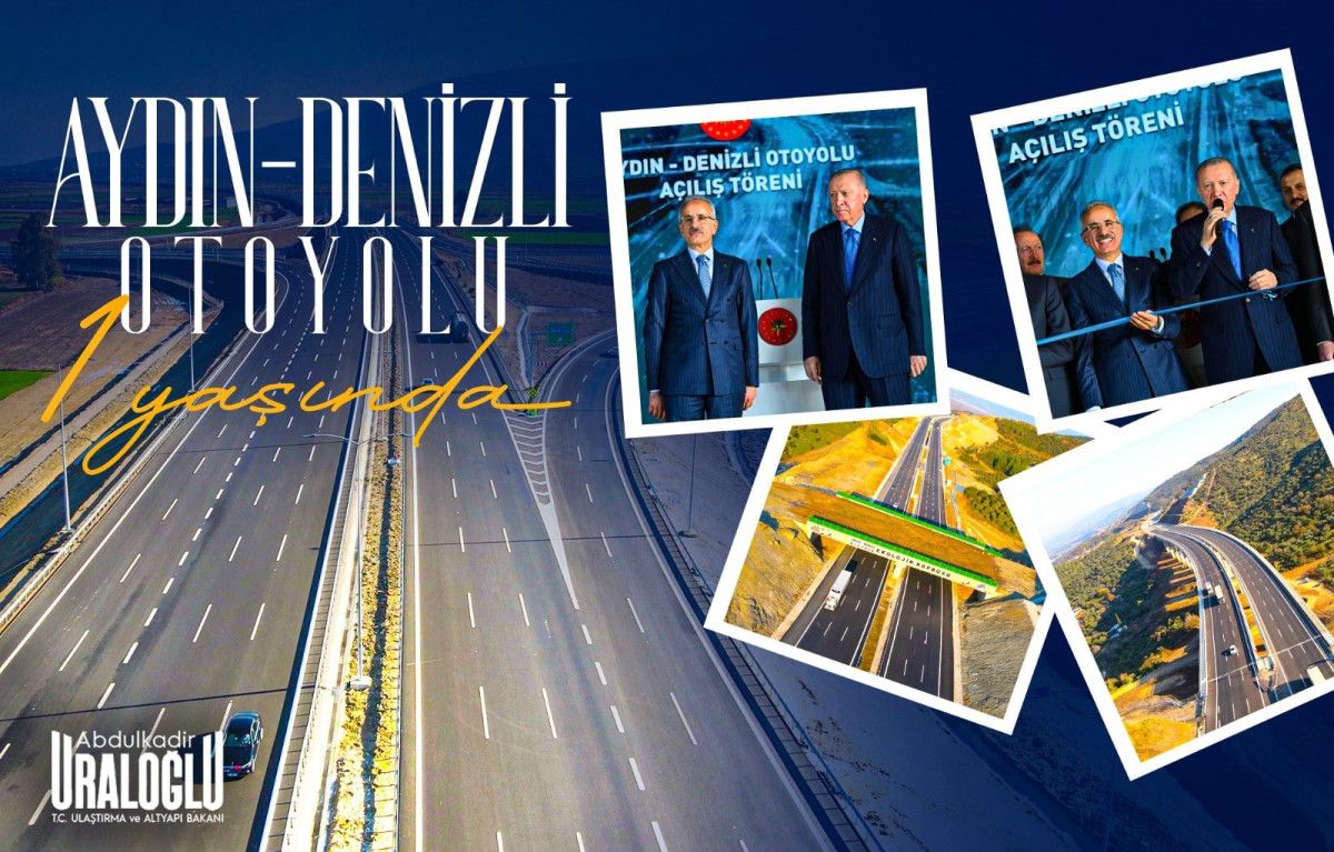 Abdulkadir Uraloğlu: Aydın-Denizli Otoyolu Ege'nin kalkınma yoludur