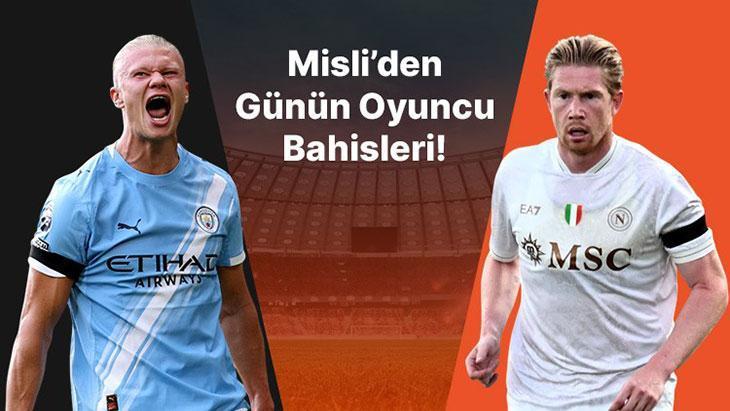 Erling Haaland Şampiyonlar Ligi’nde durdurulamıyor! Asist Sihirbazı Kevin De Bruyne’nin asist yapar oranı 3.15… İşte Misli’den günün oyuncu bahisleri