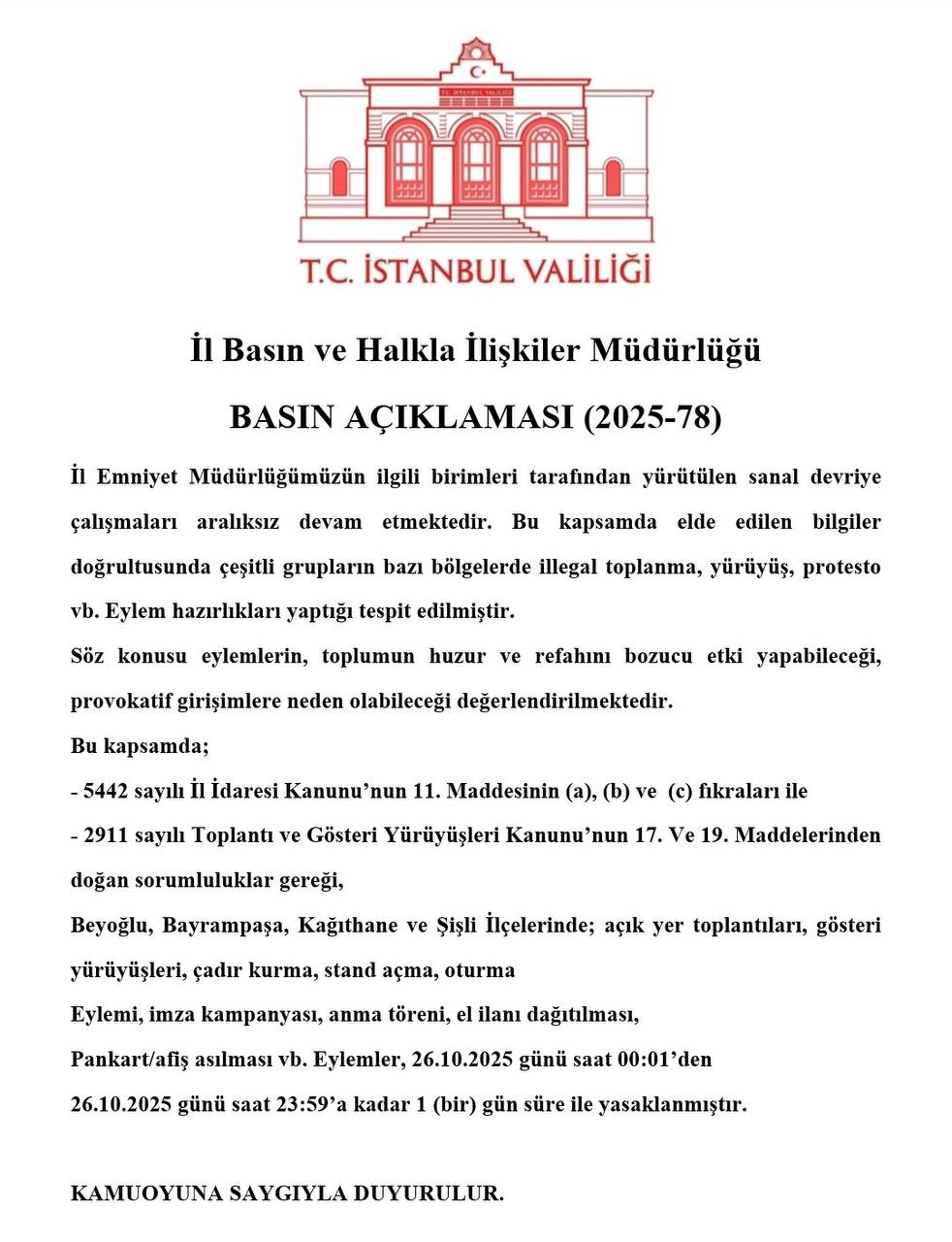 İstanbul'da 4 ilçede 1 günlük tüm etkinlikler yasaklandı! 1 İstanbul'da 4 ilçede 1 günlük tüm etkinlikler yasaklandı!