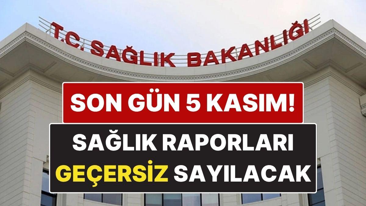 Sağlık Raporlarınızı Yenilemezseniz Geçersiz Olacak! Uyarılar 5 Kasım’da Başlıyor