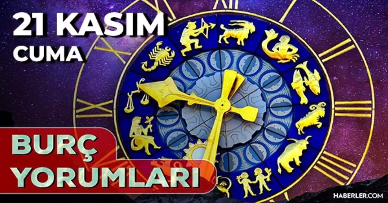 21 Kasım Günlük Burç Yorumları 2025! AŞK, EVLİLİK, MESLEK İkizler, Koç, Boğa, Terazi burcu yorumu