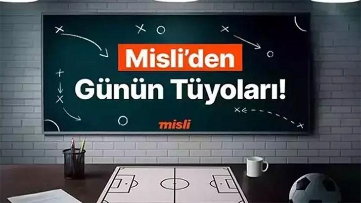 Açılış golleri Beşiktaş’tan! Arsenal seriye bağladı… İşte Misli’den Günün Tüyoları