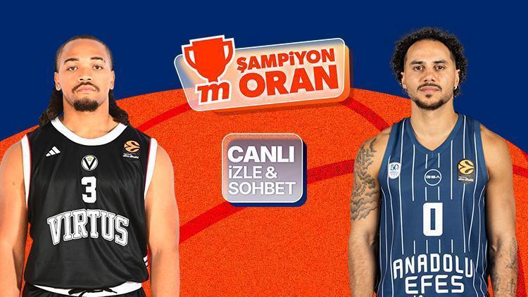 Anadolu Efes, Virtus Bologna’ya konuk oluyor! Maçın heyecanı canlı yayın, canlı sohbet ve Şampiyon Oranlar ile Misli’de
