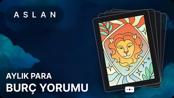Aslan Burcu Kasım 2025, Aylık Para Burç Yorumu