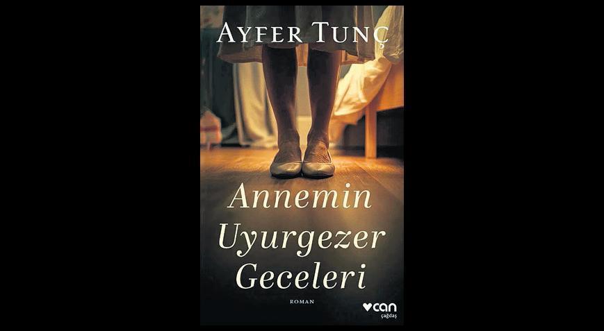 Ayfer Tunç’tan yeni roman
