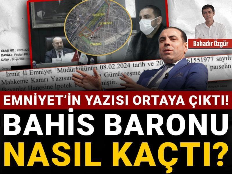 Emniyet’in Gizli Belgesi Gün Yüzüne Çıktı! Bahis Baronunun Kaçış Stratejisi Nedir?