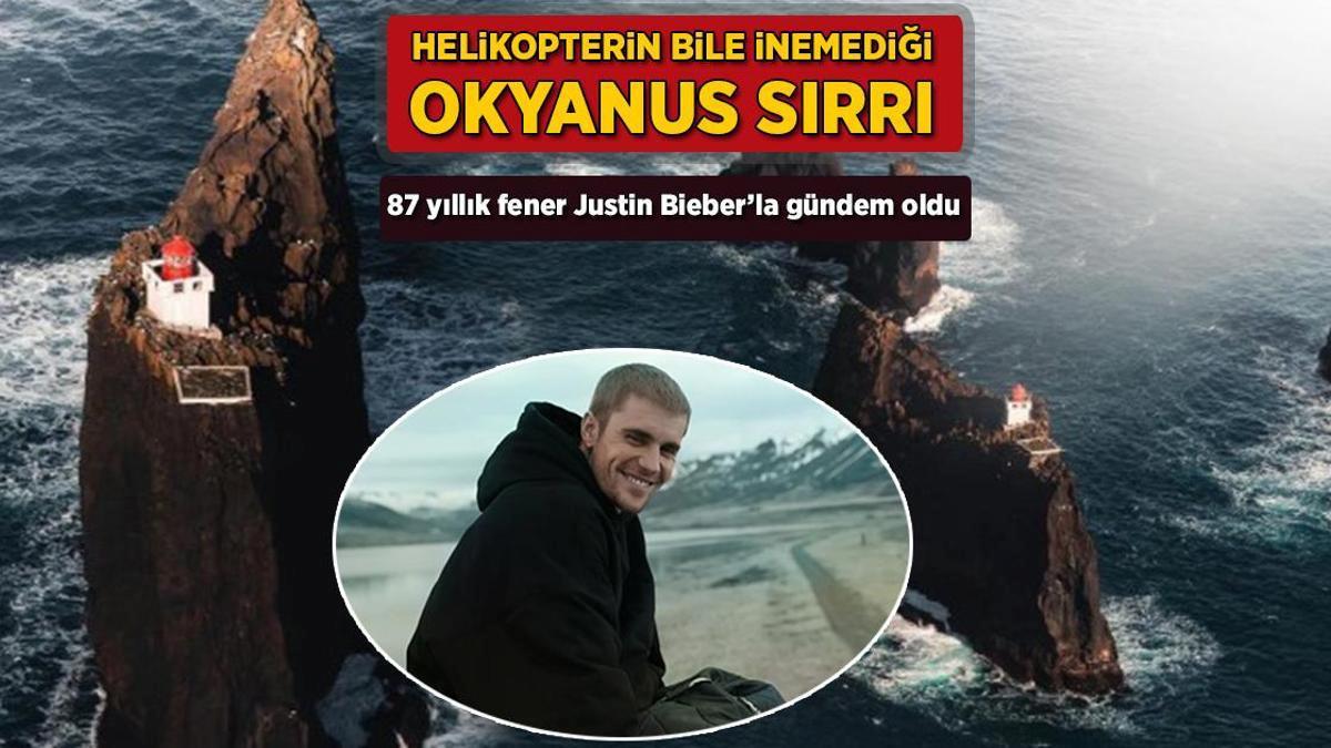 Helikopterin bile inemediği okyanus sırrı! 87 yıllık fener Justin Bieber’la gündem oldu