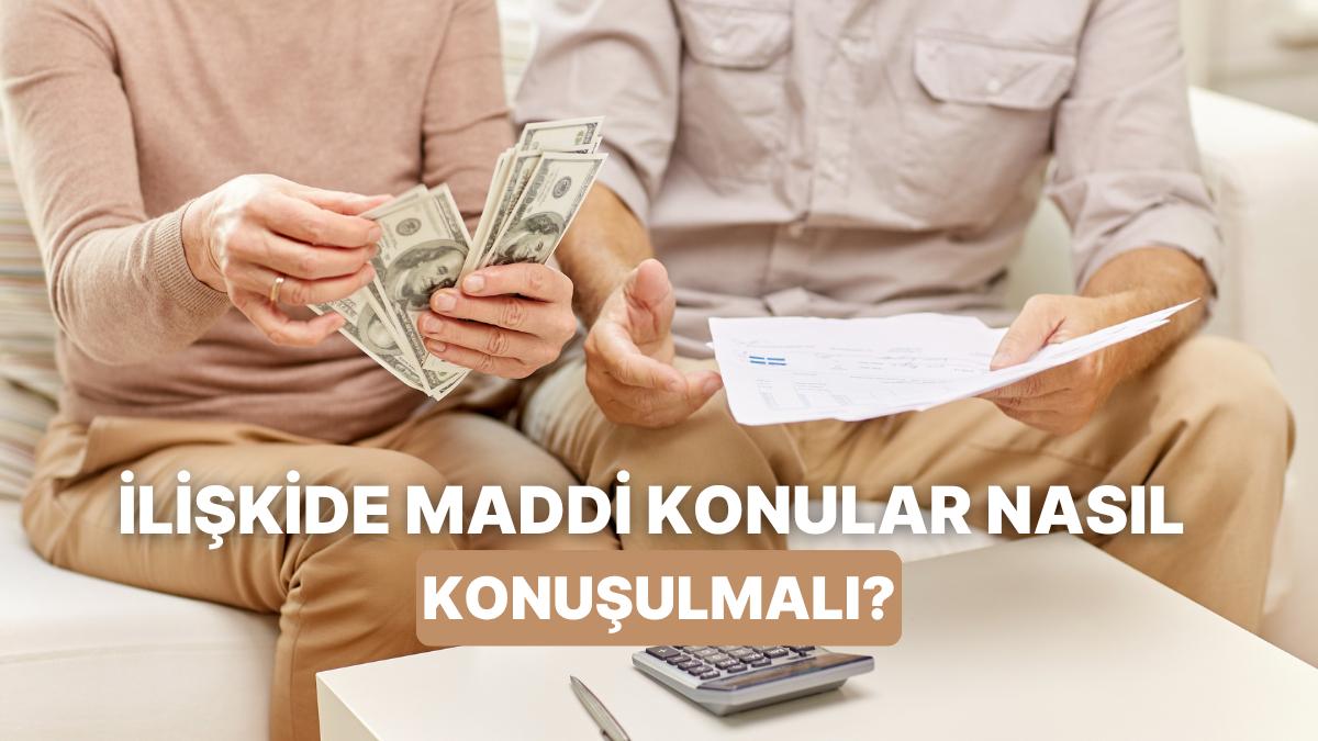 Maddi Konuları Rahatça Konuşmanın Yolları: İlişkinde Partnerinle İletişimi Güçlendir!