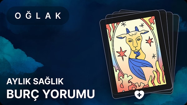 Oğlak Burcu Kasım 2025, Aylık Sağlık Burç Yorumu