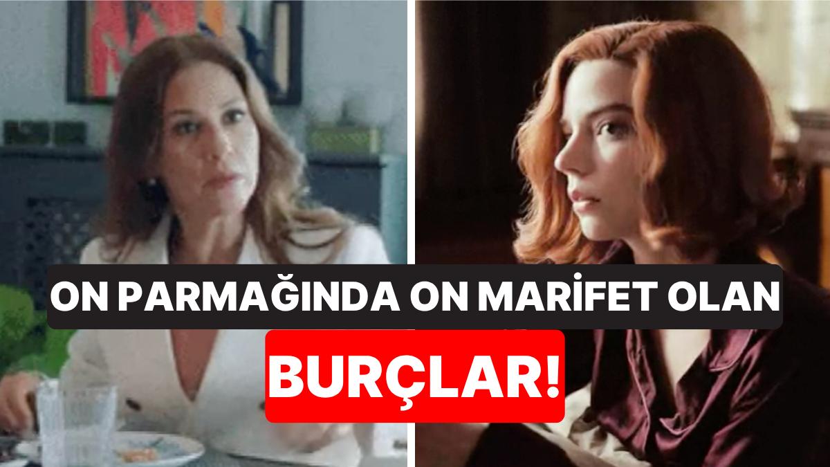 On Parmağında On Marifet: Burçların Tutkularını Yıkan Güçler