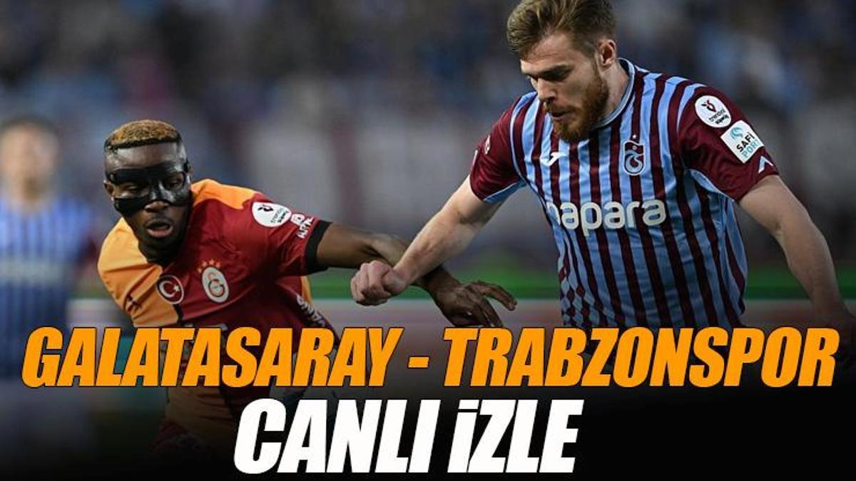 Süper Lig’in Büyüsü: Galatasaray ve Trabzonspor Derbisini Kaçırmayın!