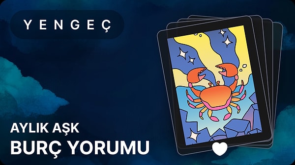 Yengeç Burcu Kasım 2025, Aylık Aşk Burç Yorumu 1 Yengeç Burcu Kasım 2025, Aylık Aşk Burç Yorumu